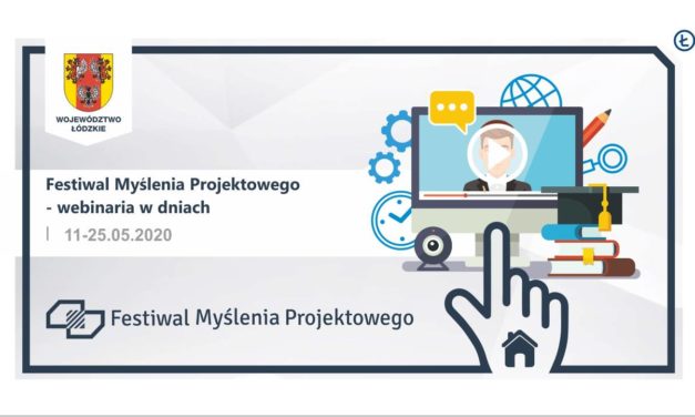 Festiwal Myślenia Projektowego – Łódzkie 2020