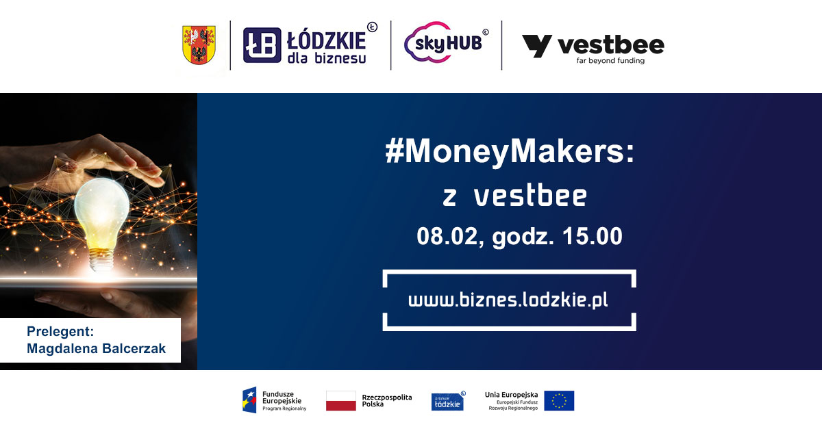 Money Makers: Vestbee – pozyskaj inwestora do Twojego startupu