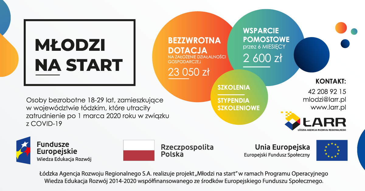 Rusza II edycja projektu ŁARR “Młodzi na start”. Bezzwrotna dotacja na założenie własnej firmy!