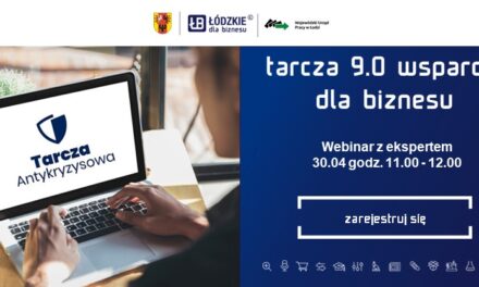 Webinar z ekspertem „Tarcza Antykryzysowa 9.0 – wsparcie dla biznesu”