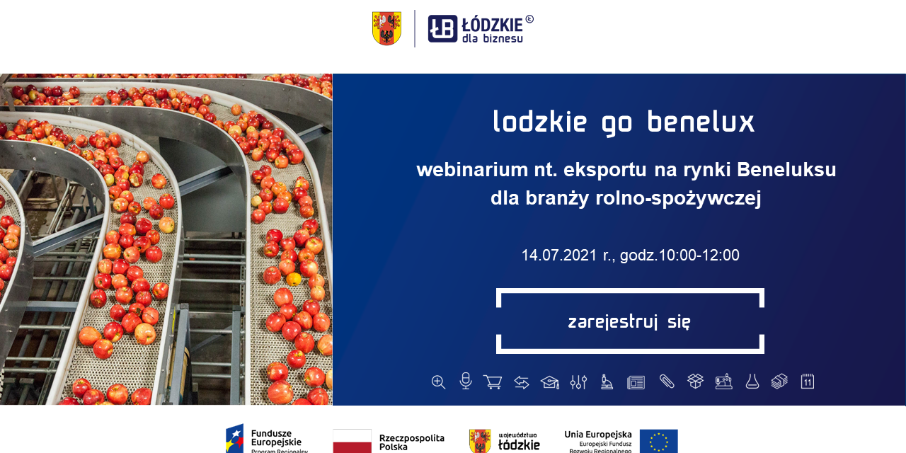 Webinarium p.t. “Sektor spożywczy w Belgii – jakie polskie produkty spożywcze mogą zaistnieć w Beneluksie?”