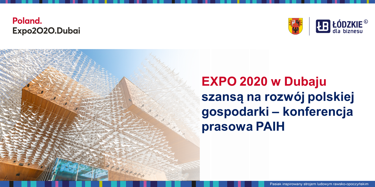 EXPO w Dubaju szansa na rozwój polskiej gospodarki