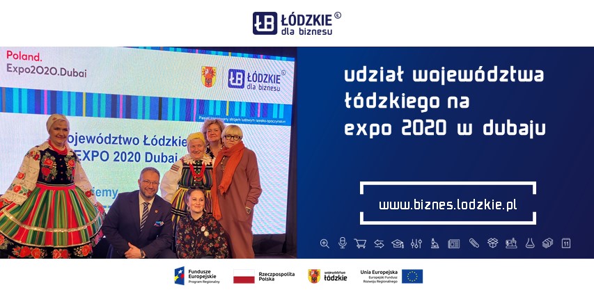 Udział Województwa Łódzkiego na EXPO 2020 w Dubaju