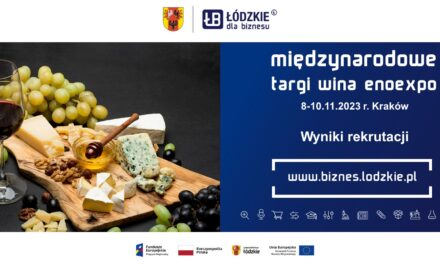 WYNIKI REKRUTACJI PRZEDSIĘBIORCÓW DO UDZIAŁU W „MIĘDZYNARODOWYCH TARGACH WINA ENOEXPO” W KRAKOWIE