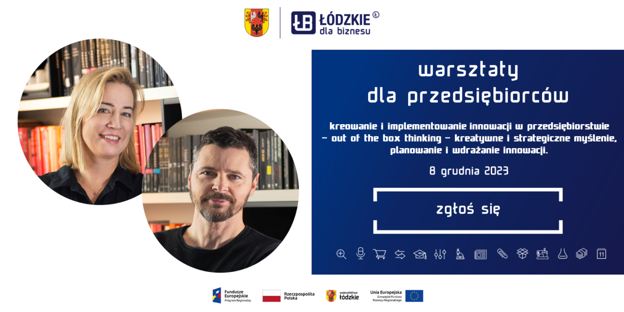 8.12.2023 WARSZTAT DLA PRZEDSIĘBIORCÓW w ramach projektu „Łódzkie dla biznesu – rozwój na plus”