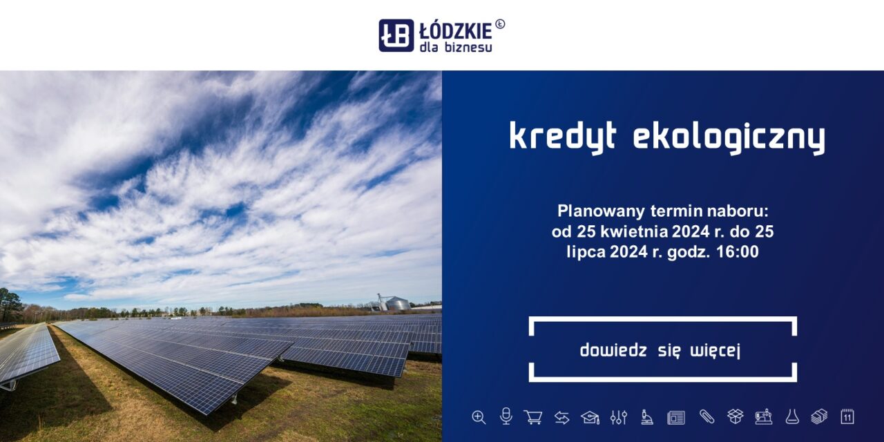 Kredyt ekologiczny dla firm 2024