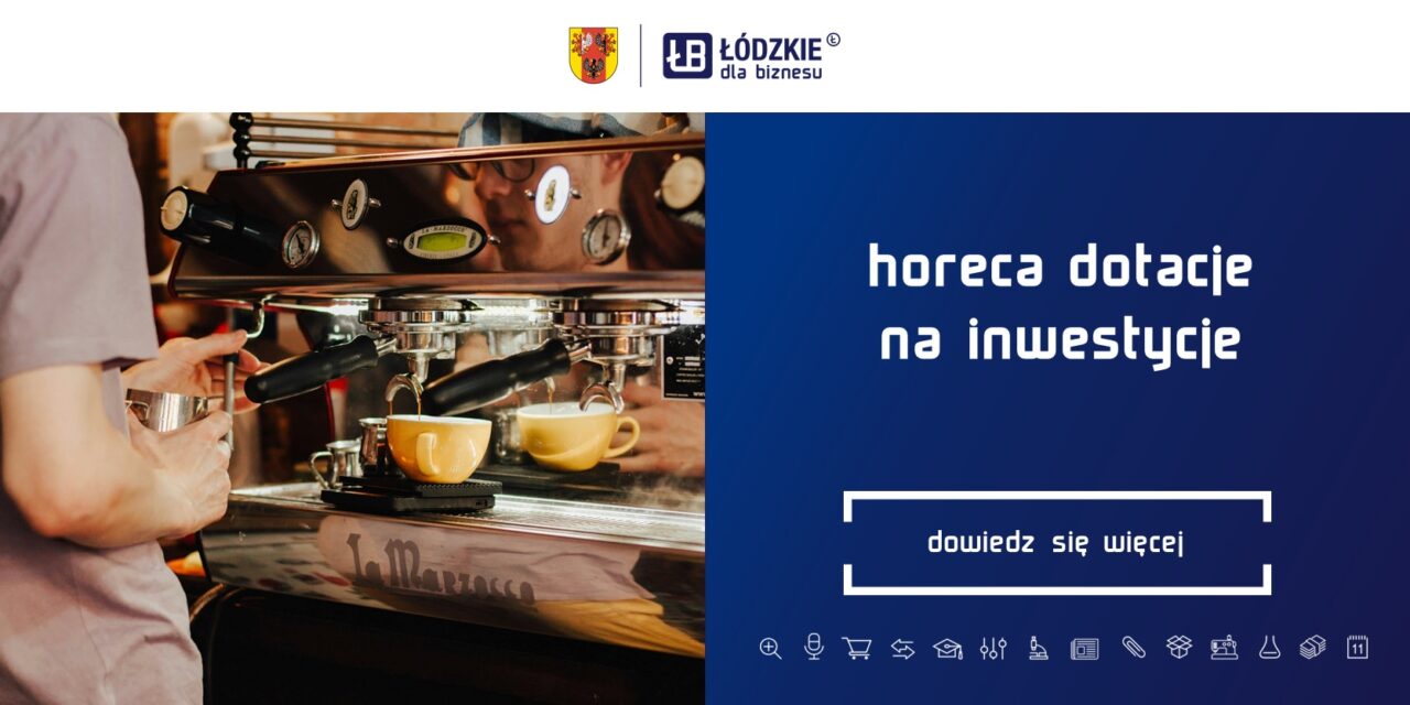 HoReCa – dotacje dla przedsiębiorców