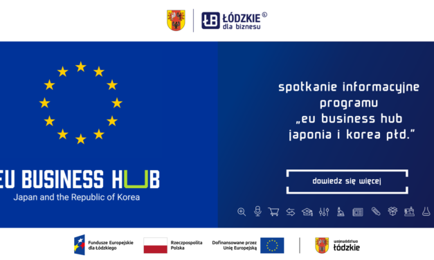 Spotkanie informacyjne – Program „EU Business Hub – Japan and the Republic of Korea”