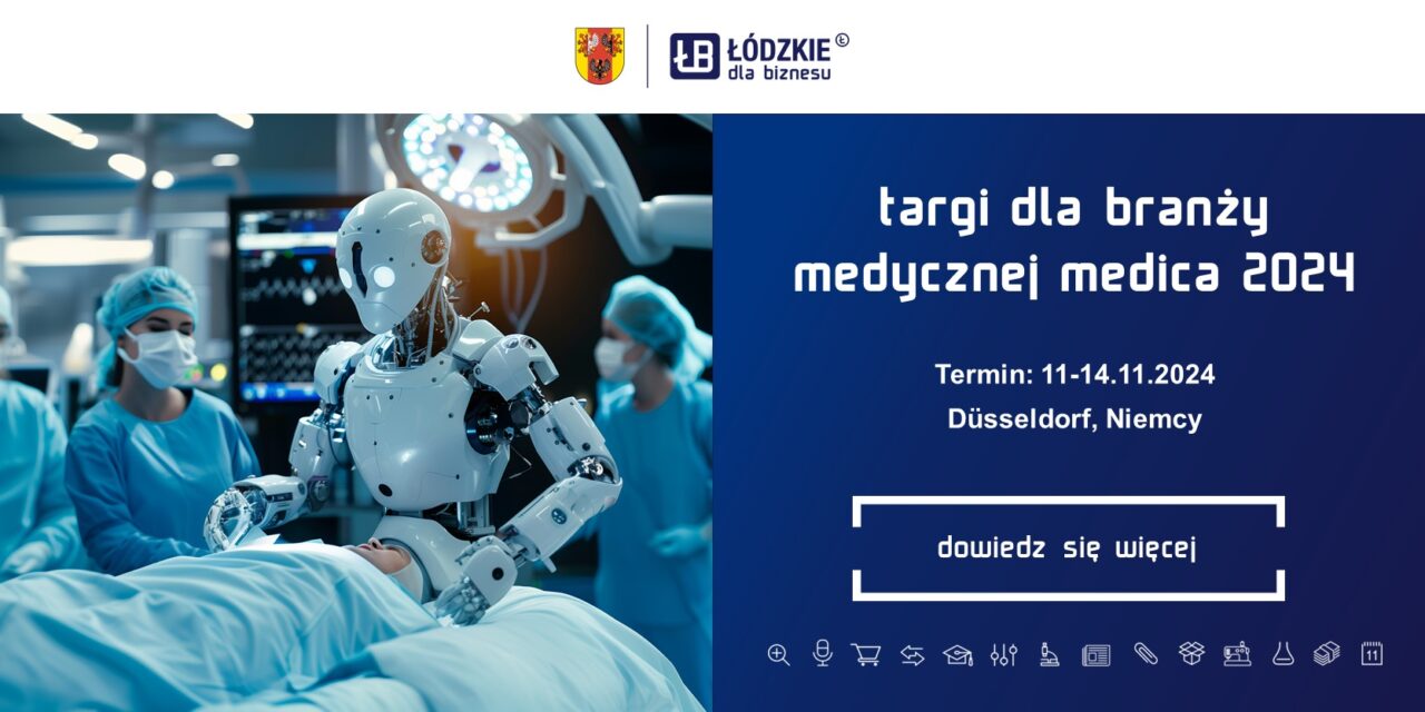 Targi MEDICA 2024 w Dusseldorfie (Niemcy)