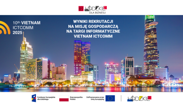 Wyniki rekrutacji na misję gospodarczą na targi informatyczne VIETNAM ICTCOMM