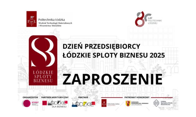 DZIEŃ PRZEDSIĘBIORCY – ŁÓDZKIE SPLOTY BIZNESU 2025 – 16 czerwca