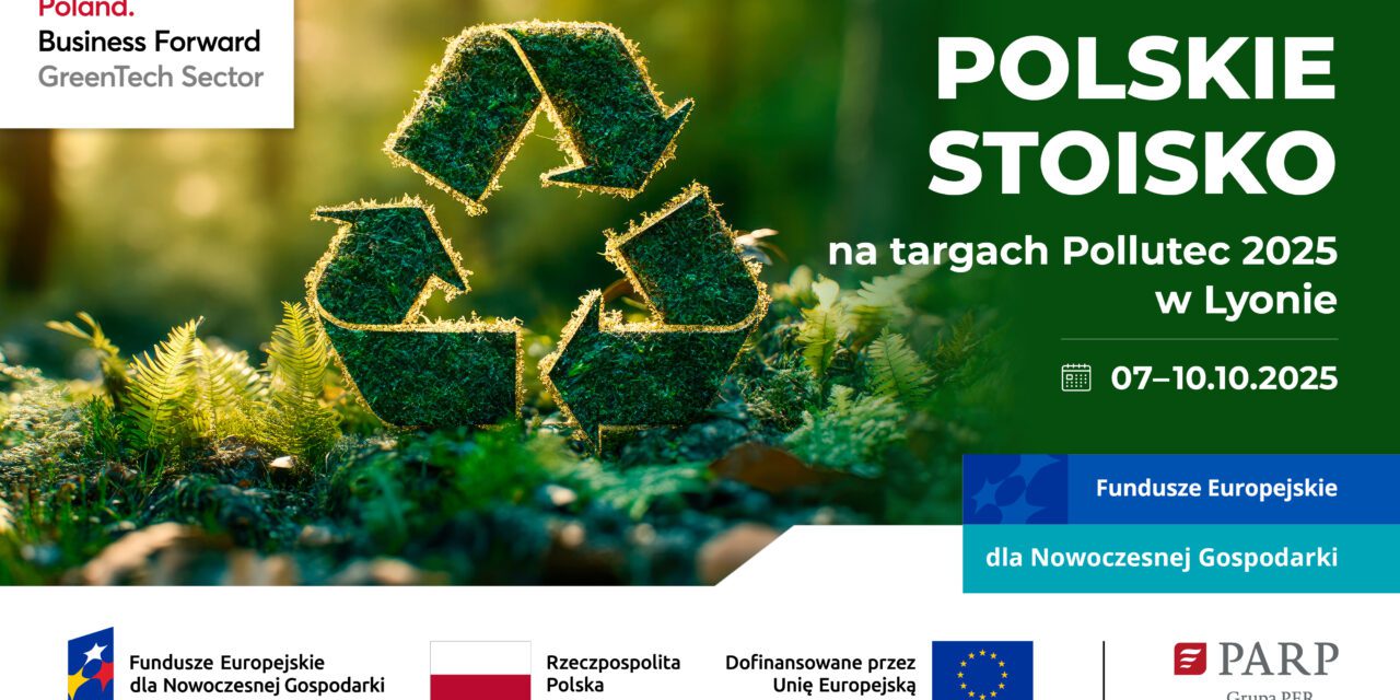 Targi Pollutec 2025 – szansa na promocję dla polskich firm z sektora zielonych technologii