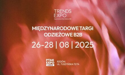Trends International 2025 – Międzynarodowe Targi Odzieżowe już za nami