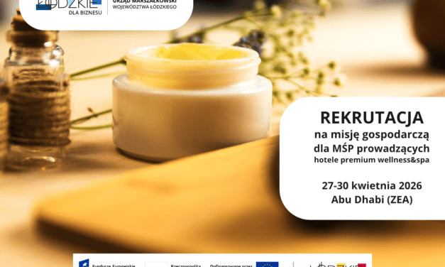 Rekrutacja – misja gospodarcza do Abu Dhabi dla przedsiębiorców prowadzących hotele premium wellness&spa