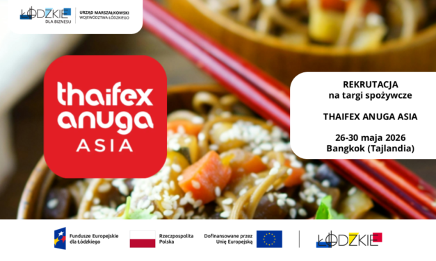 Rekrutacja na targi spożywcze THAIFEX – ANUGA ASIA 2026 w Bangkoku