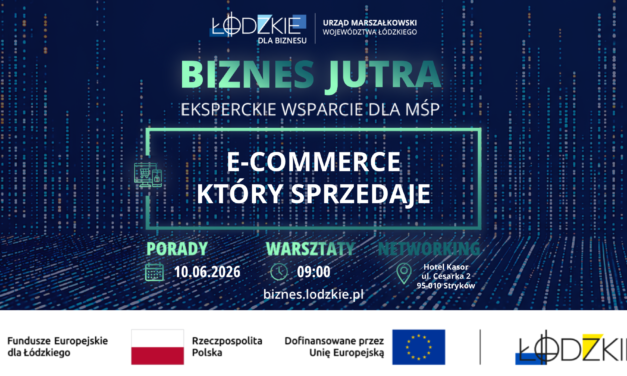 Biznes Jutra – eksperckie wsparcie dla MŚP „E-commerce, który sprzedaje”
